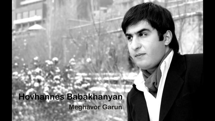 Hovhannes Babakhanyan Hovhannes Babakhanyan Meghavor garun Audio HD YouTube