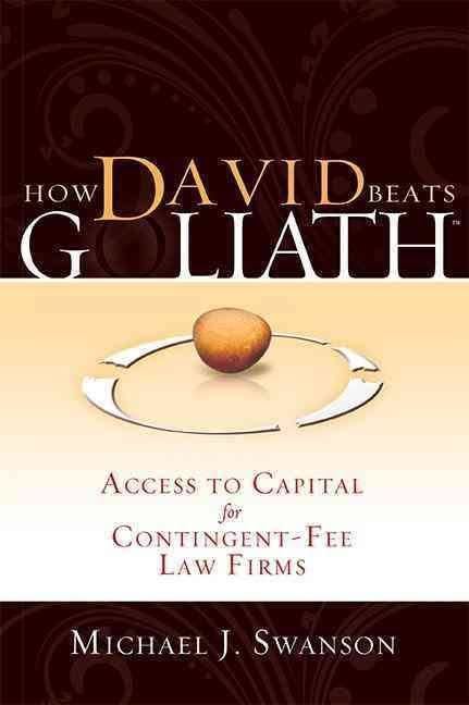 How David Beats Goliath: Access to Capital for Contingent-Fee Law Firms t2gstaticcomimagesqtbnANd9GcSAqO85PIVSsobUhj