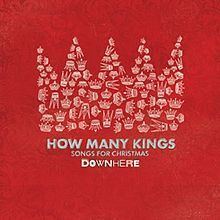 How Many Kings: Songs for Christmas httpsuploadwikimediaorgwikipediaenthumb7