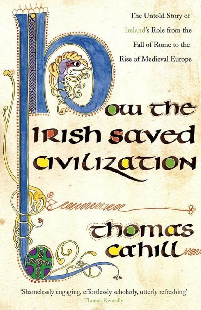 How the Irish Saved Civilization t2gstaticcomimagesqtbnANd9GcSCN1QMA8kO0duAZl
