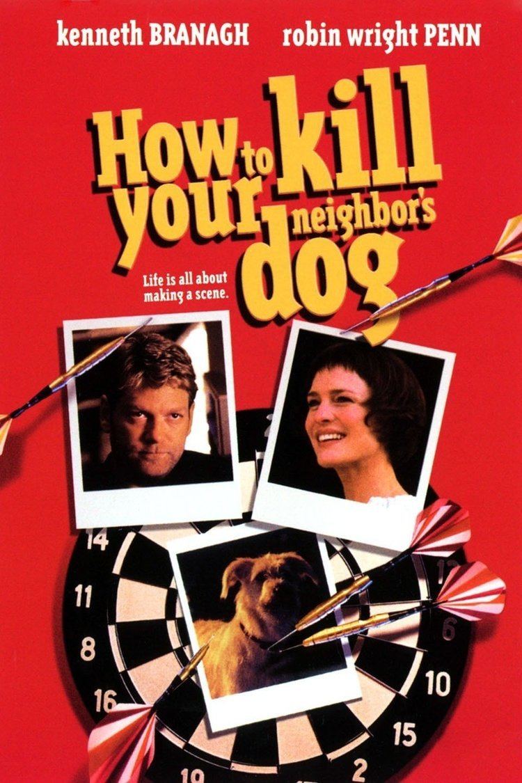 How to Kill Your Neighbor's Dog wwwgstaticcomtvthumbmovieposters25762p25762