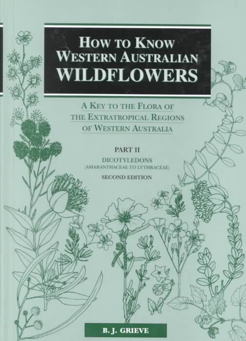 How to know Western Australian wildflowers t3gstaticcomimagesqtbnANd9GcQigI2Ve7SS8rldmz