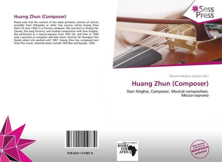 Huang Zhun (composer) Huang Zhun Composer 9786201519879 6201519874 9786201519879
