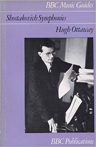 Hugh Ottaway Shostakovich Symphonies Music Guides Hugh Ottaway 9780563127727