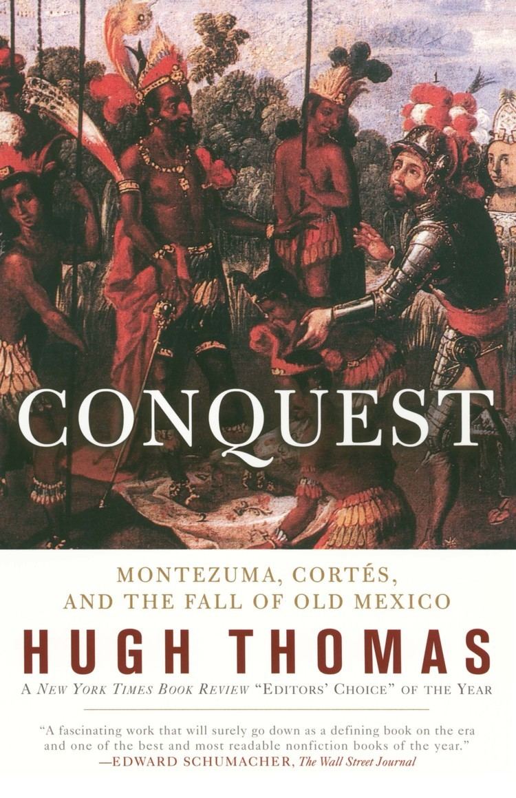 Hugh Thomas (priest) Conquest Book by Hugh Thomas Official Publisher Page Simon
