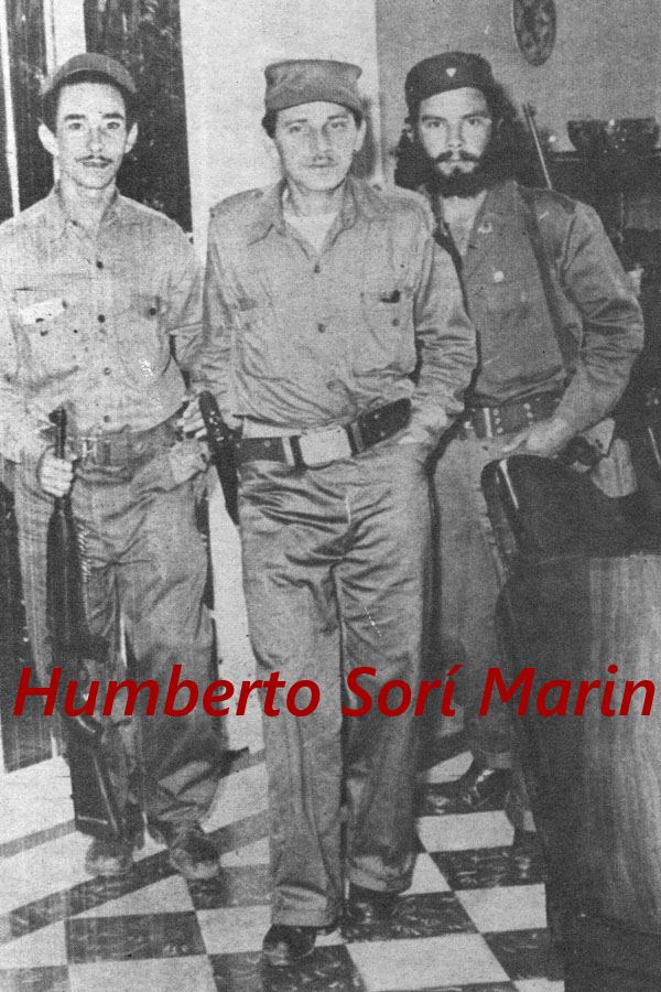 Humberto Sorí Marin Cuban comandante Humberto Sor Marin After revolution he became