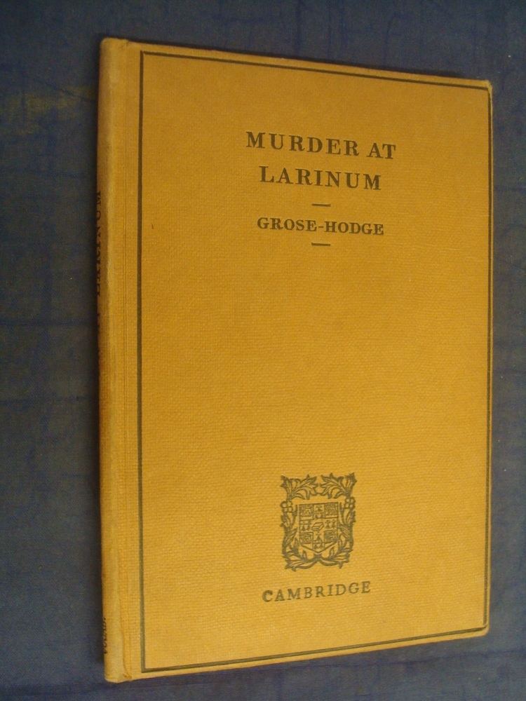 Humfrey Grose-Hodge Murder at Larinum by Humfrey GroseHodge Humfrey GroseHodge Ca eBay