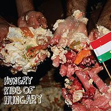 Hungry Kids of Hungary (EP) httpsuploadwikimediaorgwikipediaenthumbc