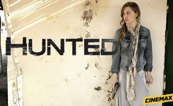 Hunted (2012 TV series) Cinemax Eyes New Incarnation Of 39Hunted39 With Frank Spotnitz And