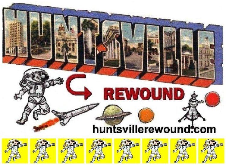 Huntsville Rewound