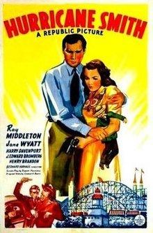 Hurricane Smith (1941 film) httpsuploadwikimediaorgwikipediaenthumb1