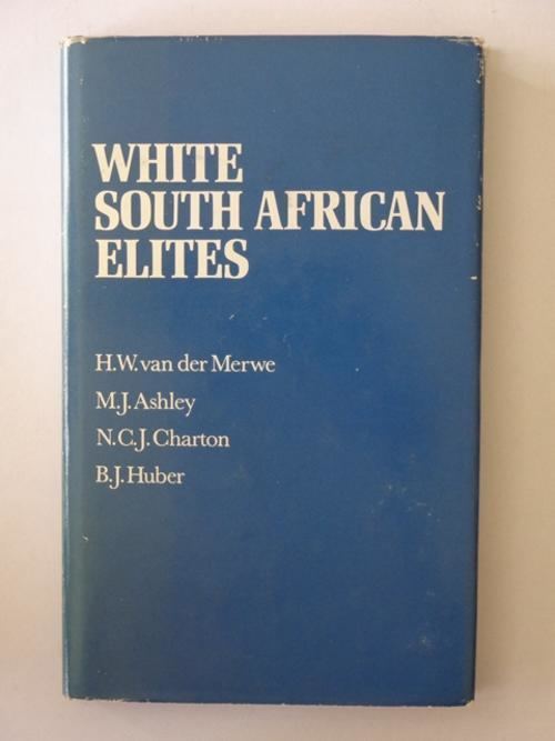 H.W. van der Merwe History Politics White South African Elites HW van der Merwe