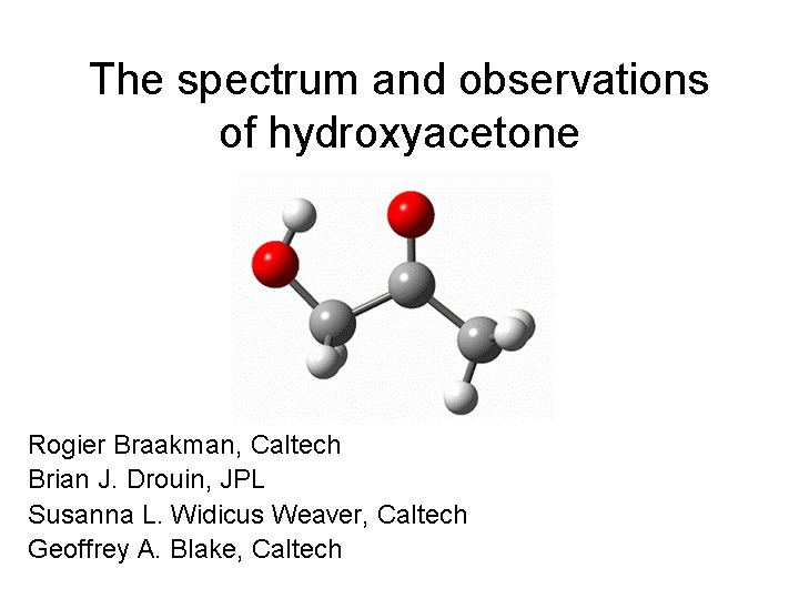 Hydroxyacetone THE ROTATIONAL SPECTRUM AND OBSERVATIONAL STUDY OF HYDROXYACETONE