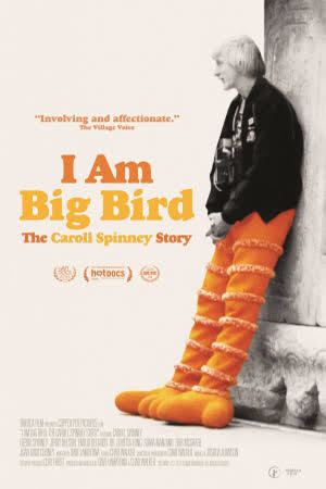 I Am Big Bird: The Caroll Spinney Story t3gstaticcomimagesqtbnANd9GcRC3aqRptP36Z0ZlH