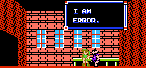 I am Error I Am Error Zelda II39s Existential Crisis Explained Professional Moron
