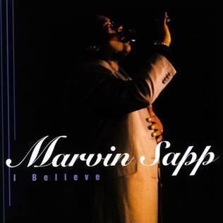 I Believe (Marvin Sapp album) httpsuploadwikimediaorgwikipediaen991Ib