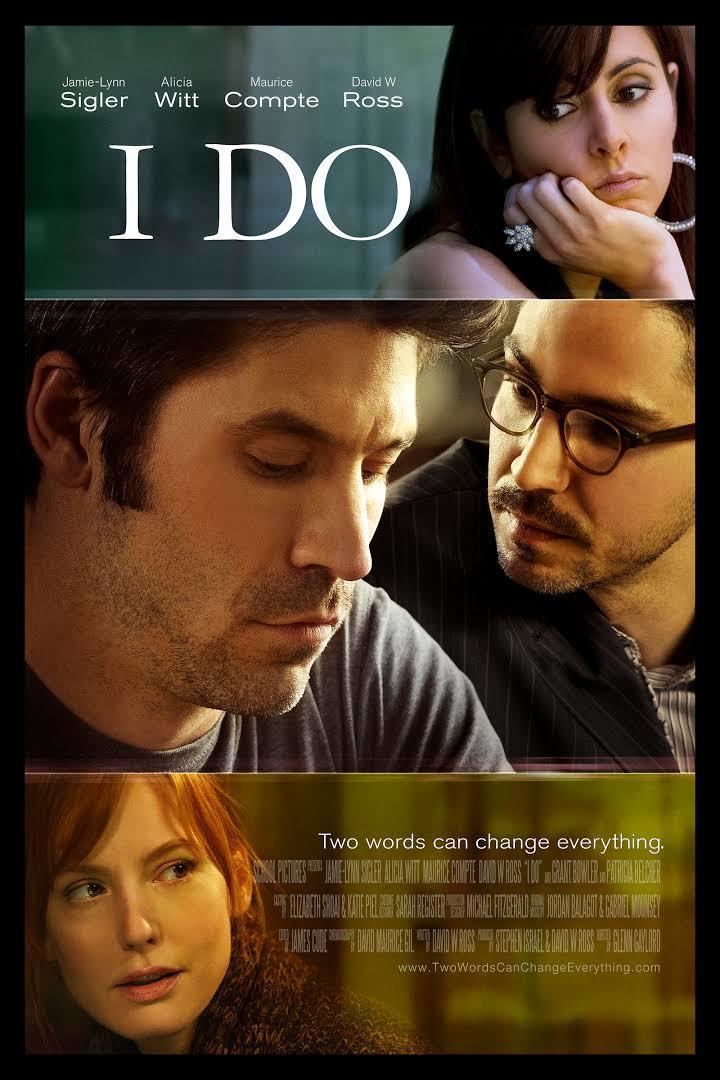 I Do (2012 American film) t0gstaticcomimagesqtbnANd9GcRVbnmrW3BZb4KU