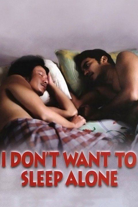 I Don't Want to Sleep Alone wwwgstaticcomtvthumbmovieposters170197p1701