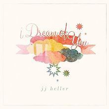 I Dream of You (album) httpsuploadwikimediaorgwikipediaenthumb2