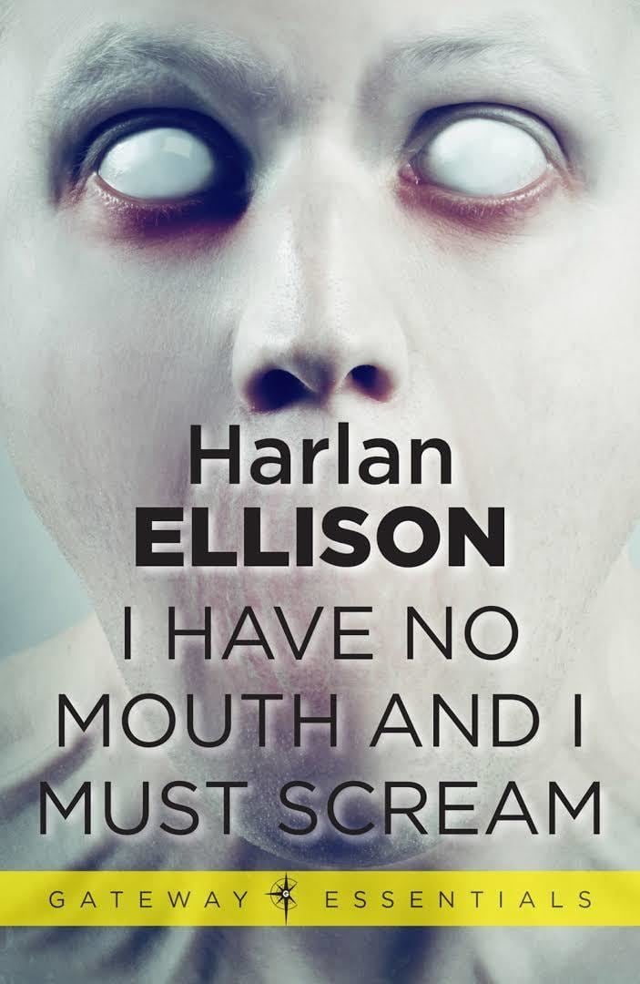 i have no mouth and i must scream short story
