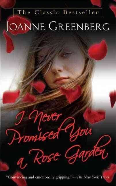 i never promised you a rose garden by hannah green