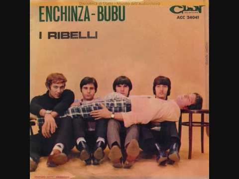 I Ribelli I Ribelli Enchinza Bubu 1966 YouTube