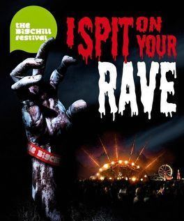 I Spit on Your Rave movie poster