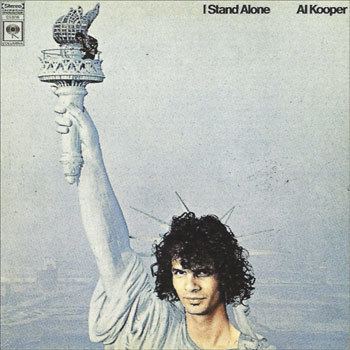 I Stand Alone (Al Kooper album) therisingstormnetaudioistandalonejpg