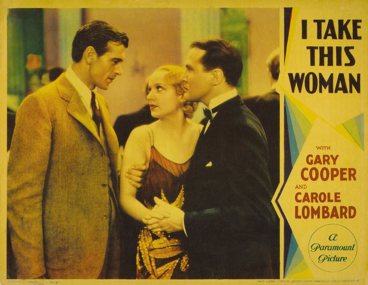 I Take This Woman (1931 film) I Take This Woman 1931