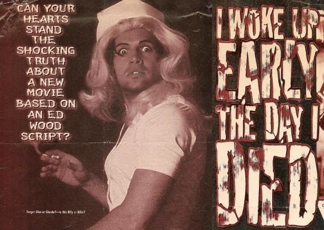 I Woke Up Early The Day I Died Dead 2 Rights Ed Wood Wednesdays week 42 I Woke Up Early the Day