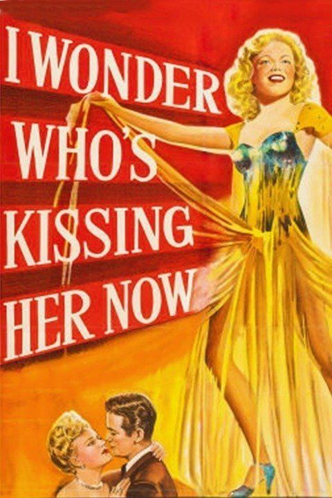 I Wonder Who's Kissing Her Now (film) wwwgstaticcomtvthumbmovieposters9171p9171p
