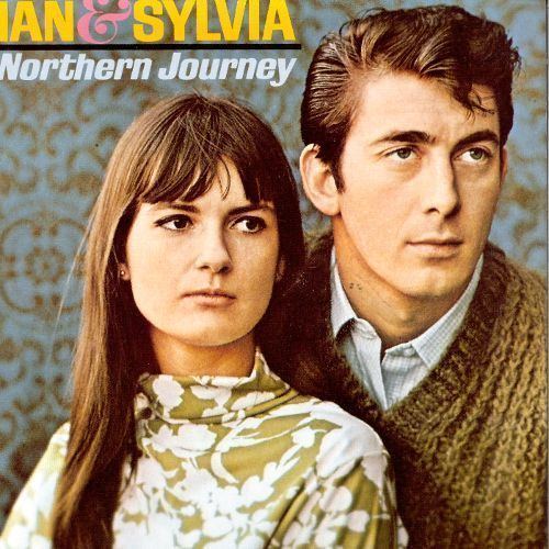 Ian & Sylvia Northern Journey Ian amp Sylvia Songs Reviews Credits AllMusic
