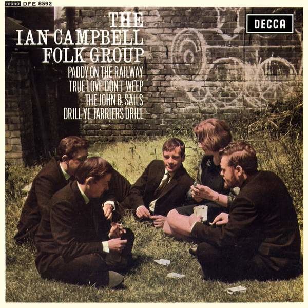 Ian Campbell Folk Group The Ian Campbell Folk Group