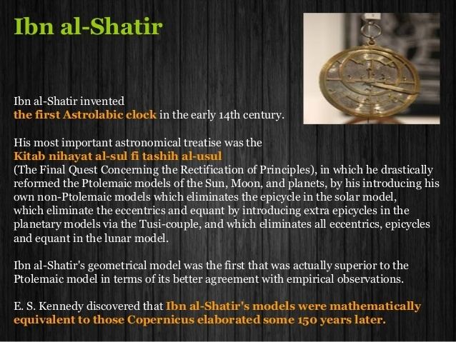 Ibn al-Shatir Ibn al Shatir 14th Century Muslim Astronomer
