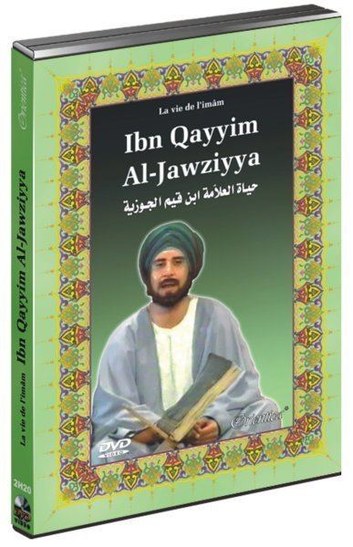 Ibn Qayyim al-Jawziyya DVD La vie de l39imm Ibn Qayyim AlJawziyya Film