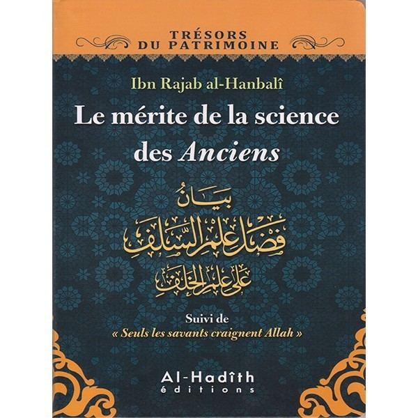 Ibn Rajab mrite de la science des Anciens Ibn Rajab alHanbal Al
