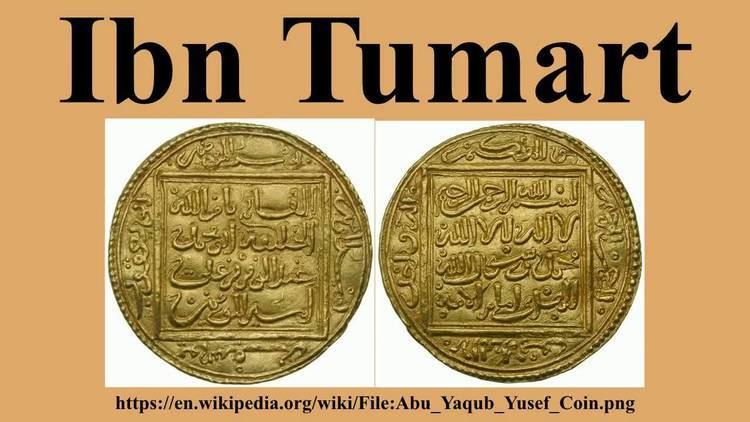 Ibn Tumart Ibn Tumart YouTube