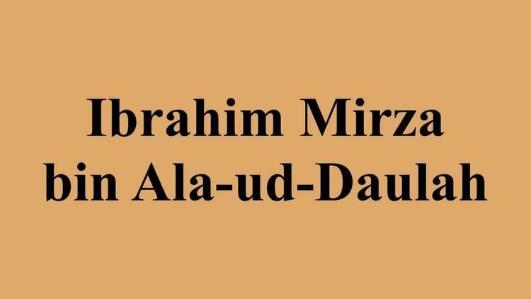 Ibrahim Mirza bin Ala-ud-Daulah Ibrahim Mirza bin AlaudDaulah YouTube