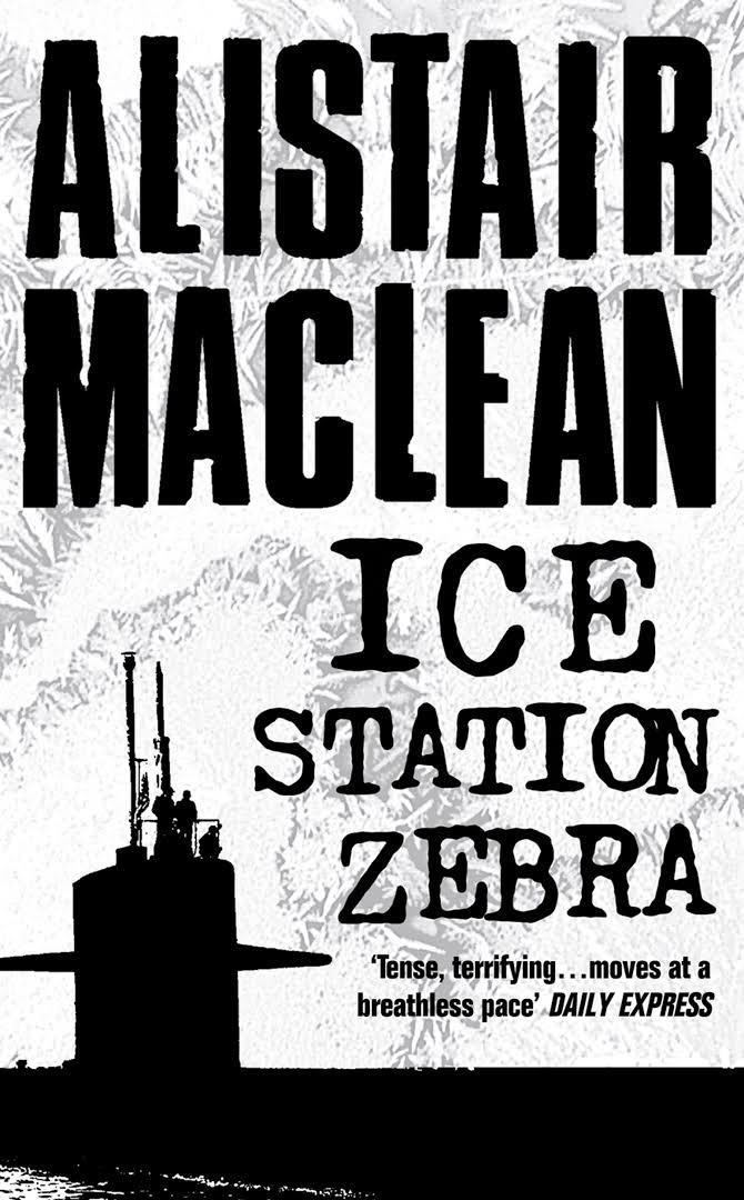 Ice Station Zebra (novel) t3gstaticcomimagesqtbnANd9GcSAgqtouRwEqfQ6