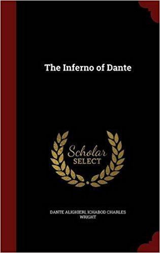 Ichabod Charles Wright The Inferno of Dante Dante Alighieri Ichabod Charles Wright