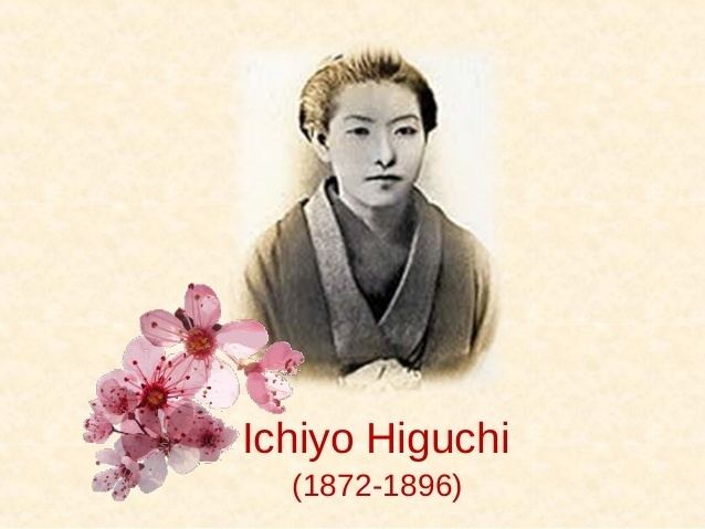 Ichiyō Higuchi Ichiyo Higuchi