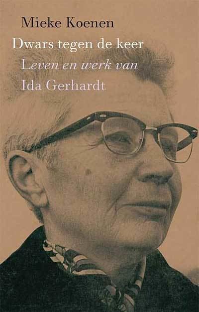 Ida Gerhardt Nieuwe uitgave Verzamelde gedichten van Ida Gerhardt