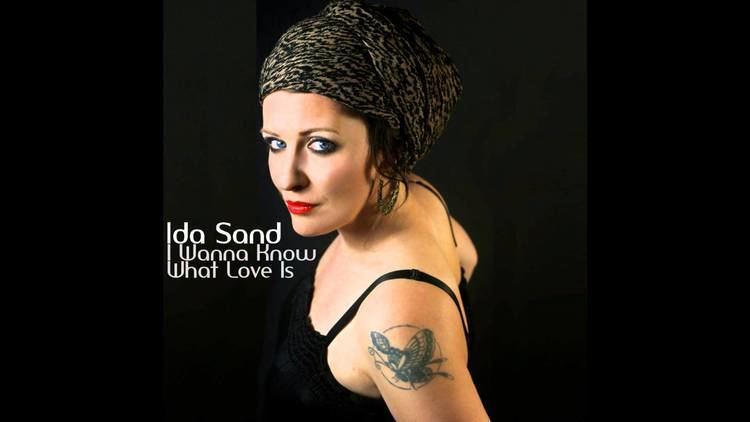 Ida Sand I Wanna Know What Love Is Ida Sand YouTube