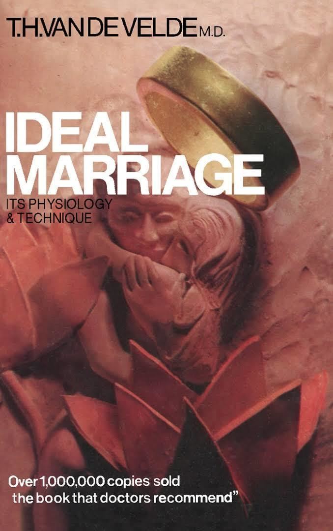Ideal Marriage: Its Physiology and Technique t1gstaticcomimagesqtbnANd9GcQwzG6NyMsr9wF17