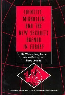 Identity, Migration and the New Security Agenda in Europe t1gstaticcomimagesqtbnANd9GcQxglpvzkzjilXIz