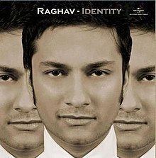 Identity (Raghav album) httpsuploadwikimediaorgwikipediaenthumb9