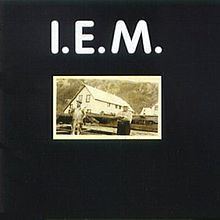 I.E.M. (album) httpsuploadwikimediaorgwikipediaenthumb9