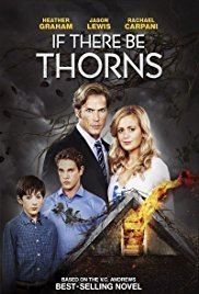 If There Be Thorns (film) If There Be Thorns TV Movie 2015 IMDb