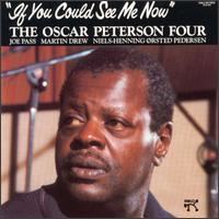 If You Could See Me Now (Oscar Peterson album) httpsuploadwikimediaorgwikipediaeneeaPet
