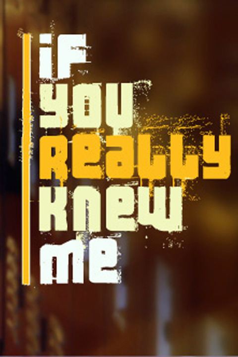 If You Really Knew Me wwwgstaticcomtvthumbtvbanners8176195p817619